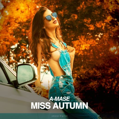 A-Mase - Miss Autumn (Original Mix).mp3