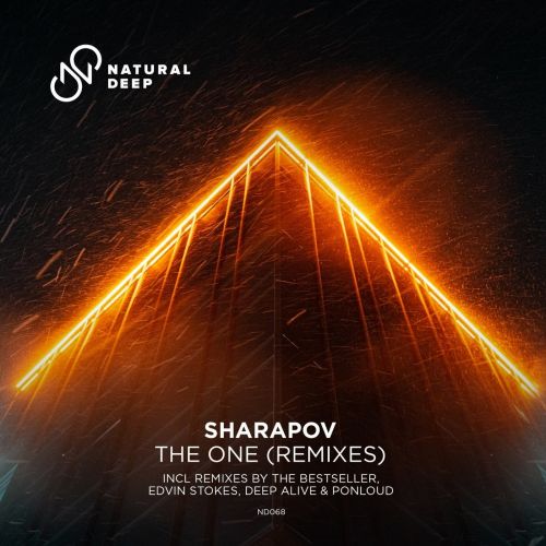 Sharapov - The One (The Bestseller Extended Remix) [Natural Deep].mp3