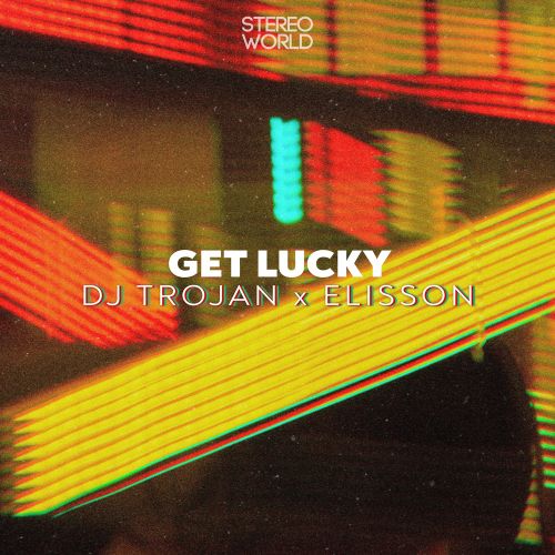 DJ Trojan x Elisson - Get Lucky (Extended Mix).mp3