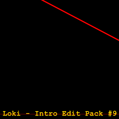 Loki - Intro Edit Pack #9 [2021]