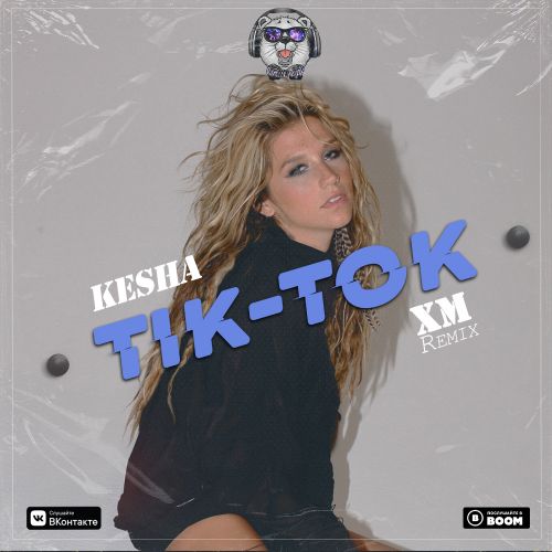 Ke$ha - Tik Tok (Xm Remix) [2021]