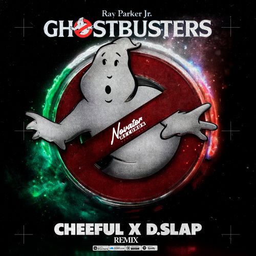 Ray Parker Jr. - Ghostbusters (Cheeful & D.Slap Remix)