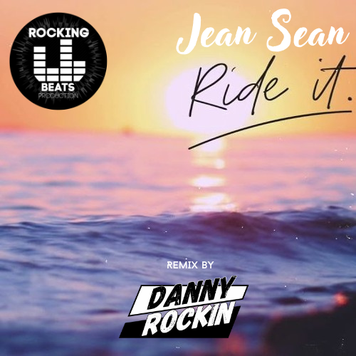 Jay Sean - Ride It (Danny Rockin Remix) [2021]
