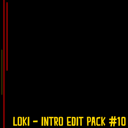 Loki - Intro Edit Pack #10 [2021]