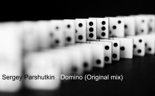 Sergey Parshutkin - Domino (Original Mix) [2021]