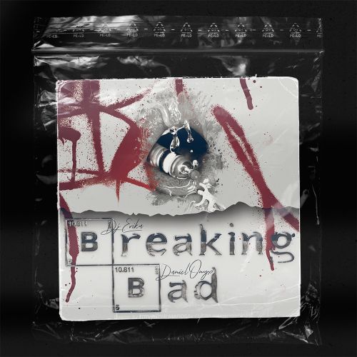 Dj Erika x Daniel Onyx - Breaking Bad [2021]