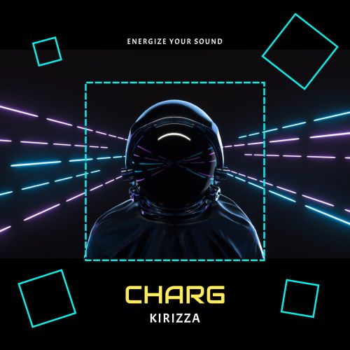 Kirizza - Charg [2021]