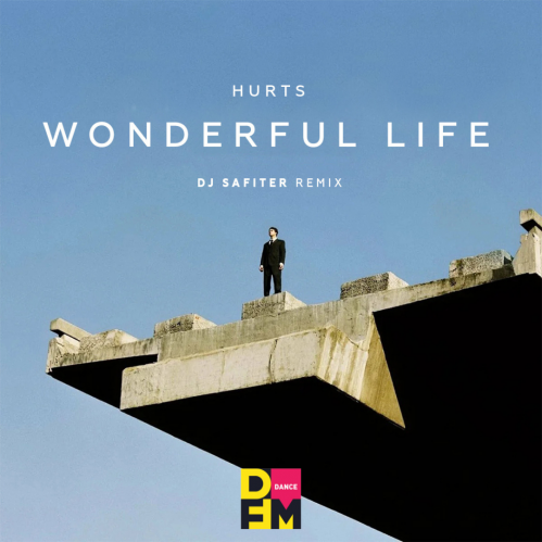 Hurts - Wonderful Life (DJ Safiter extended remix).mp3