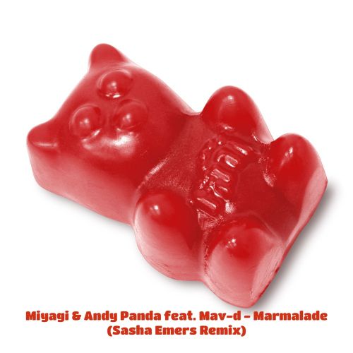 Miyagi & Andy Panda feat. Mav-D - Marmalade (Sasha Emers Remix) [2021]