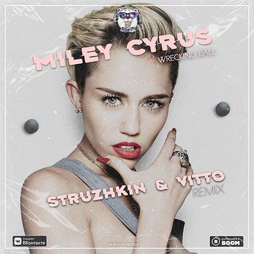Miley Cyrus - Wrecking Ball (Struzhkin & Vitto Remix) [2021]
