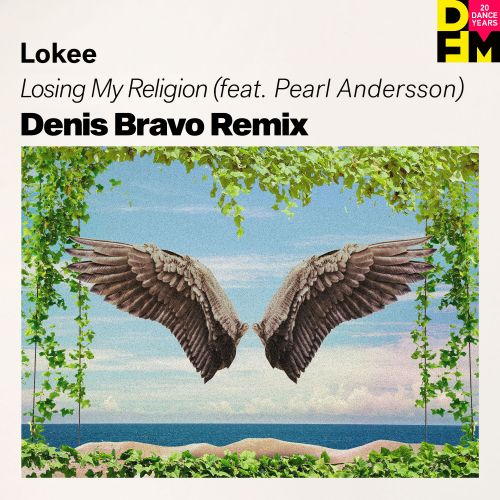 LOKEE feat. Pearl Andersson - Losing My Religion (Denis Bravo Remix).mp3
