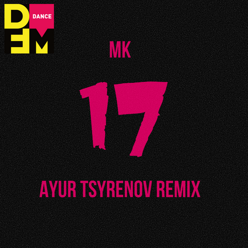 Mk - 17 (Ayur Tsyrenov Remix) [2021]