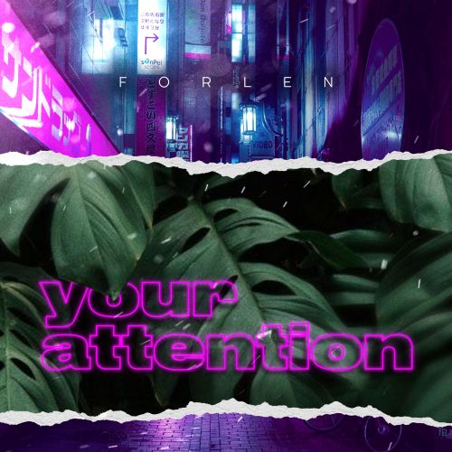 Forlen - Your Attention (Extended Mix).mp3