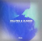 Killteq & D.Hash - Every Breath You Take (Extended) [2021]
