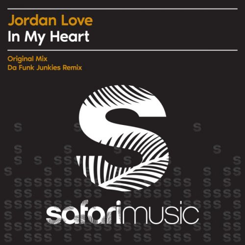 Jordan Love - In My Heart (Radio; Extended; Da Funk Junkies Remix) [2022]