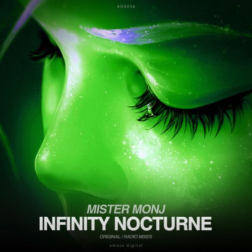 Mister Monj - Infinity Nocturne (Radio Mix; Original Mix) [2021]