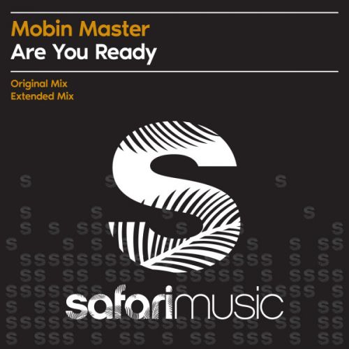 Mobin Master - Are You Ready (Radio Edit; Extended Mix) [2022]