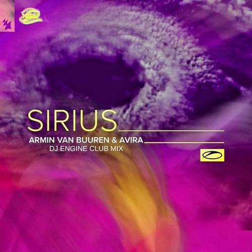 Armin Van Buuren, Avira - Sirius (Dj Engine Remix) [2022]