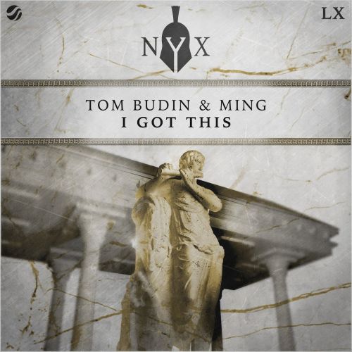 Tom Budin & Ming - I Got This (Extended Mix) [2021]