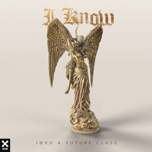 Jørd & Future Class - I Know (Extended Mix) [2021]