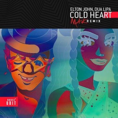 Elton John & Dua Lipa - Cold Heart (Mak Remix) [2022]