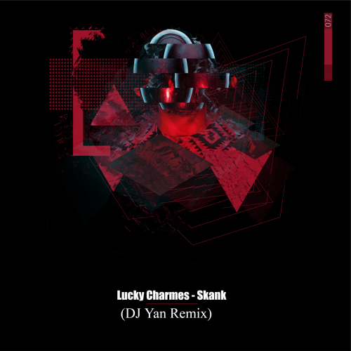 Lucky Charmes - Skank  (DJ Yan Remix) [2022]