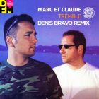 Marc Et Claude - Tremble (Denis Bravo Remix) [2022]