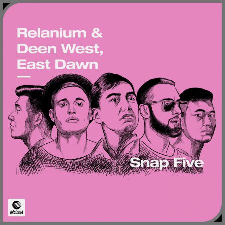 Relanium & Deen West, East Dawn - Snap Five (Extended Instrumental Mix) [Hysteria].mp3