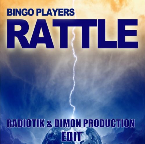 Bingo Players - Rattle (Radiotik & Dimon Production Edit).mp3