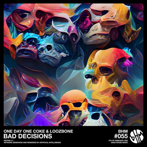One Day One Coke & Loozbone - Bad Decisions (Extended Mix).mp3