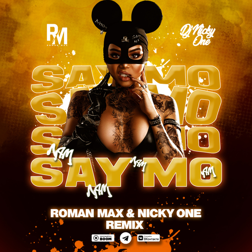 Say Mo - Лям (Roman Max & Nicky One Remix) [2022]