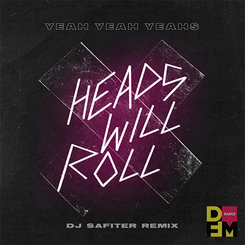 Yeah yeah yeah will roll remix. Yeah yeah yeahs - heads will Roll (DJ Safiter Remix). Heads will Roll yeah yeah yeahs мелодия.