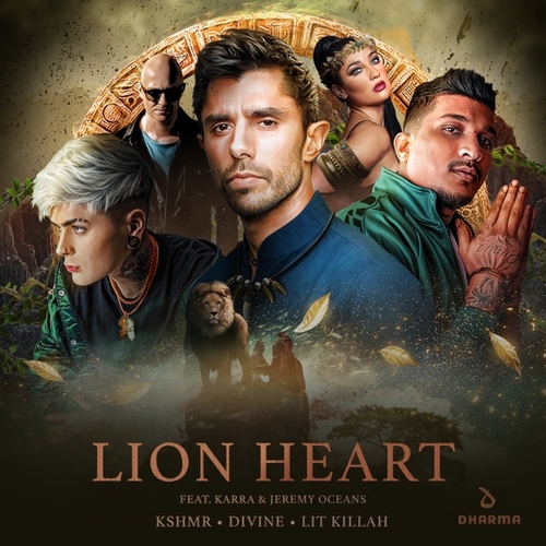 Kshmr x Divine x LitKillah feat. Jeremy Oceans & Karra - Lion Heart (Extended Mix).mp3