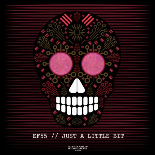 Ef-55 - Just A Little Bit (Extended Mix) [2022]