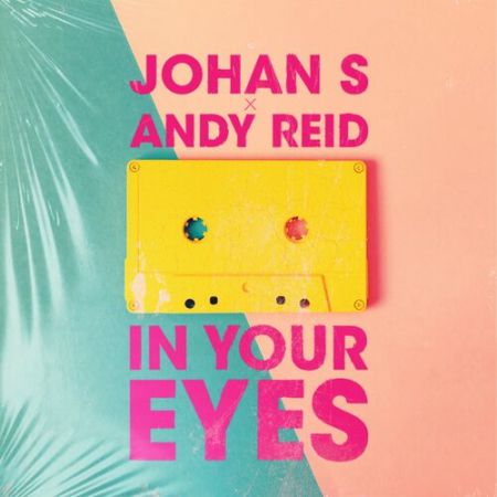Johan S x Andy Reid -  In Your Eyes (Extended Mix) [Perfect Havoc].mp3