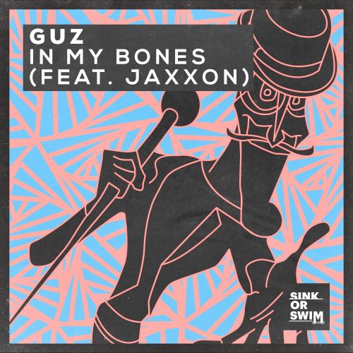 Guz ft. Jaxxon - In My Bones (Extended Mix).mp3