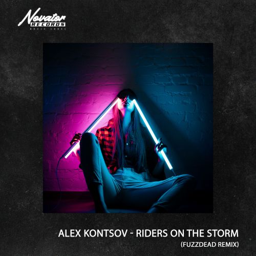Alex Kontsov - Riders On The Storm (Fuzzdead Remix) [2022]