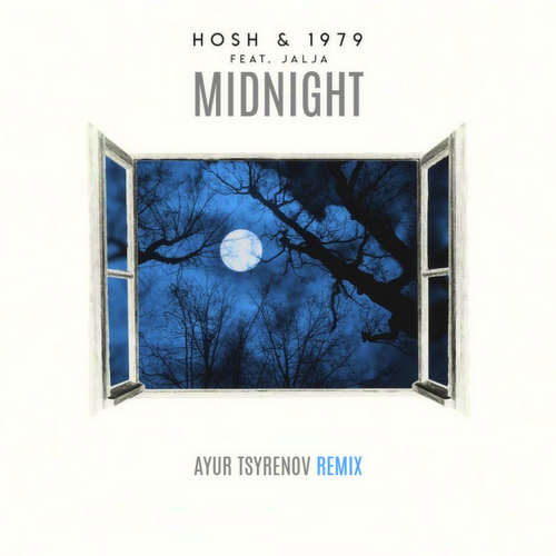 Hosh & 1979 feat. Jalja  Midnight (Ayur Tsyrenov extended remix).mp3