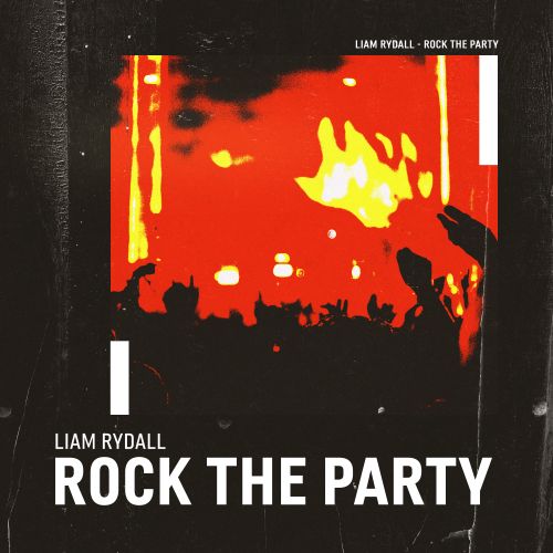 Liam Rydall - Rock The Party (Extended Mix) [SWUTCH Music].mp3