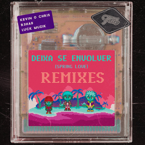 MC Kevin O Chris, R3hab, Luck Muzik - Deixa Se Envolver (Spring Love) (Nuzb & Reeva Remix).mp3