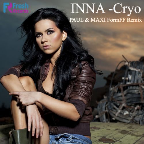 Inna - Cryo (Paul & Maxi Formoff Remix) [2022]