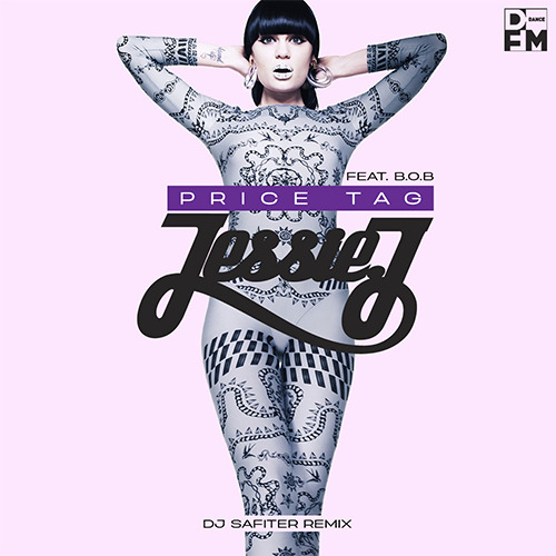 Jessie J feat. B.o.B - Price Tag (DJ Safiter remix).mp3