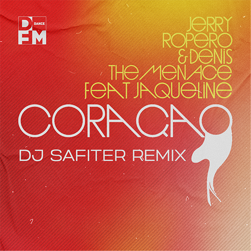 Jerry Ropero - Coraçao (DJ Safiter Remix) [2022]