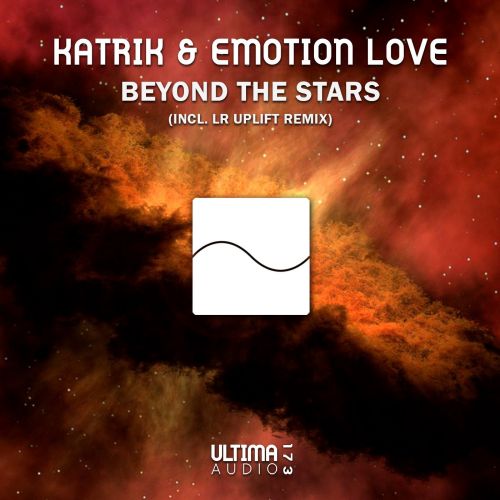 Katrik & Emotion Love - Beyond the Stars (Original Mix).mp3