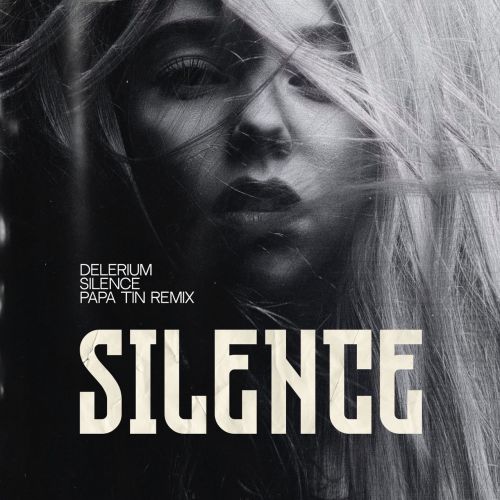 Delerium - Silence (Papa Tin Remix) Radio Edit.mp3