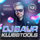 DJ Baur - Klubbtools 13 [2022]