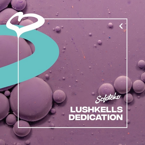 Lushkells - Dedication (Extended Mix) [2022]
