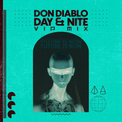 Don Diablo - Day & Nite (Don Diablo Vip Extended Mix) [2022]