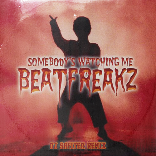 Beatfreakz & Hi Tack - Somebody's Watching Me (DJ Safiter remix) radio edit.mp3