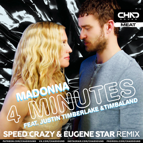 Madonna feat. Justin Timberlake & Timbaland - 4 Minutes (Speed Crazy & Eugene Star Extended Mix).mp3